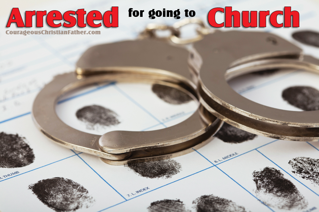 Arrested for going to Church