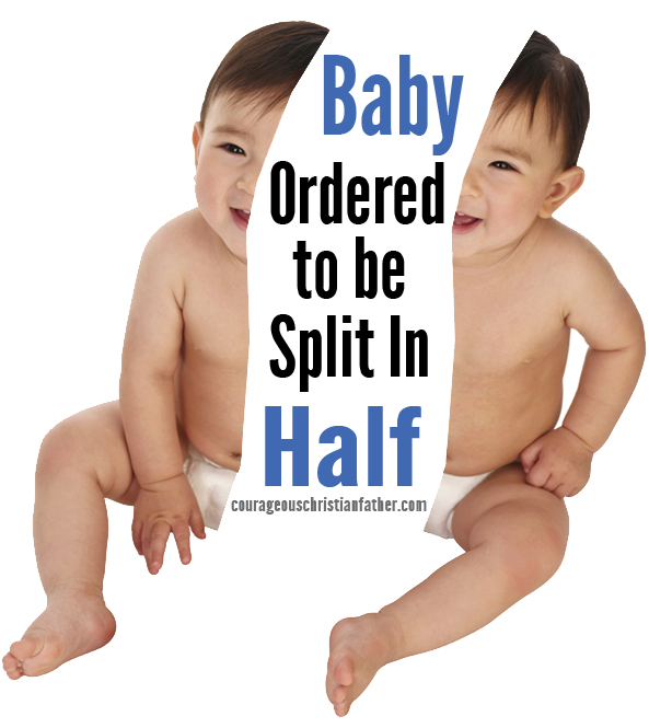 Baby Ordered to be Split In Half