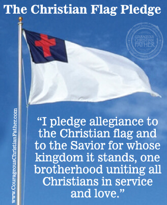 The Christian Flag Pledge