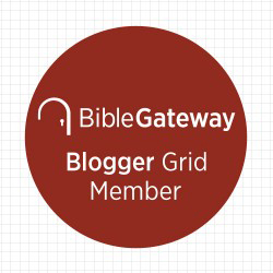 Bible Gateway Blogger Grid (BG²) Member