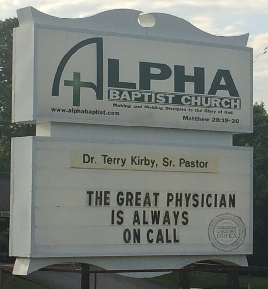 The Great Physician Church Sign | Alpha Baptist