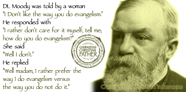 DL Moody Evangelism Quote