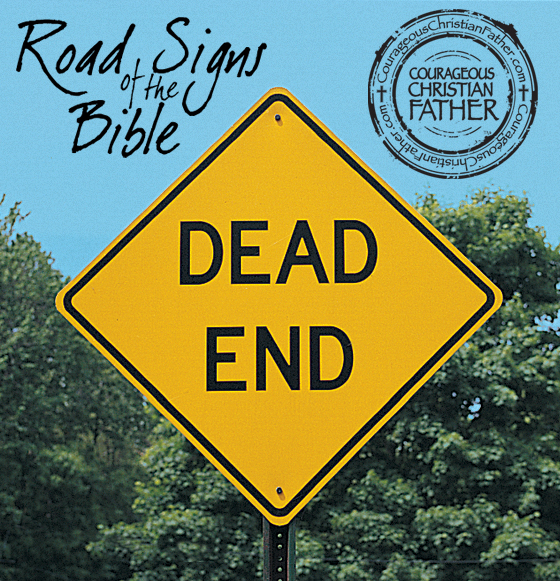 Dead End - Road Signs of the Bible