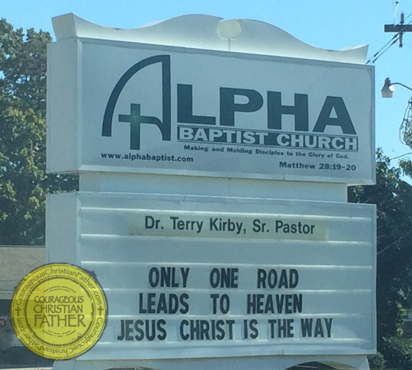 Alpha Baptist Church - Only One Road leads to Heaven Jesus Christ is the Way