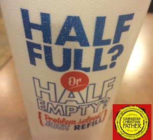 Zaxby's Cup - Half Full? Half Empty? Problem Solved! Just Refill! Cup