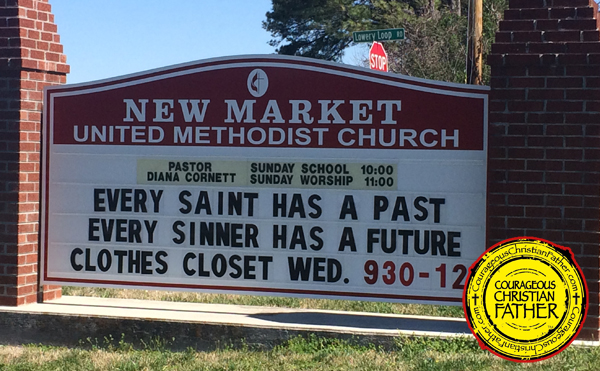 Every Saint Has A Past and Every Sinner Has a Future - New Market United Methodist Church