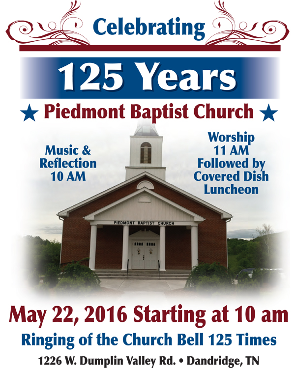 Piedmont Baptist Church 125th Anniversary