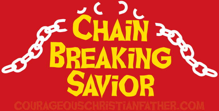 Chain Breaking Savior