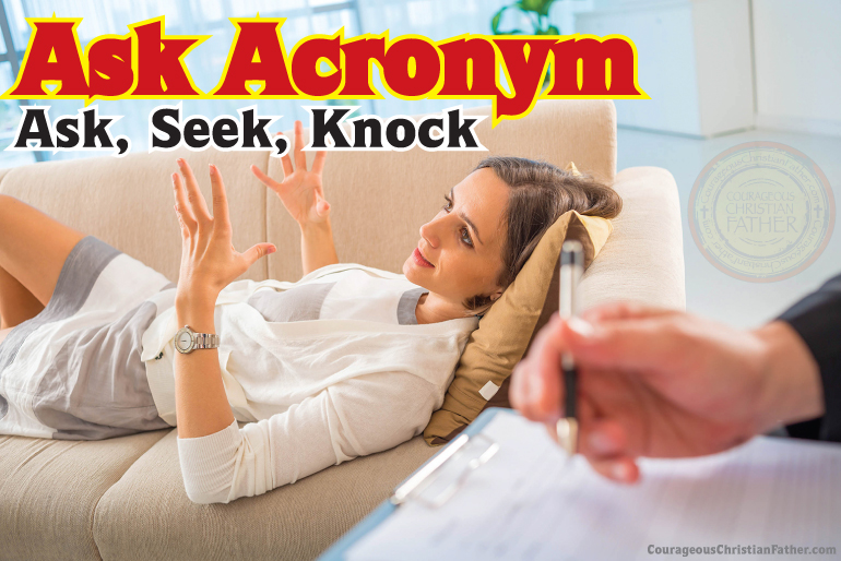 Ask Acronym - Ask, Seek, Knock