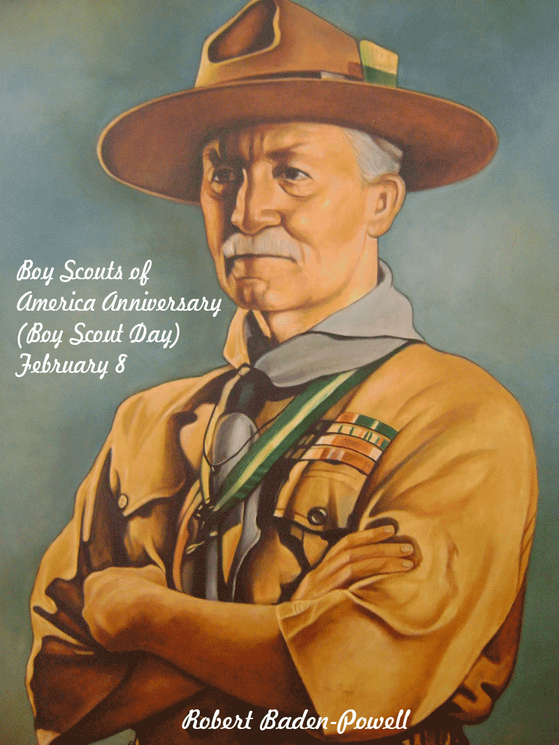 Robert Baden Powell - Boy Scout of American Anniversary (Boy Scout Day)