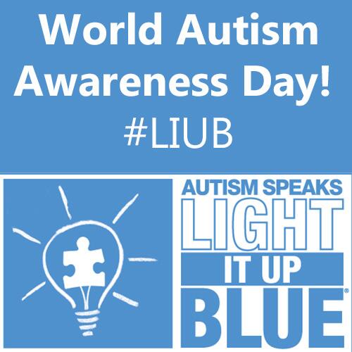 World Autism Awareness Day Autism Speaks Light It Up Blue #LIUB
