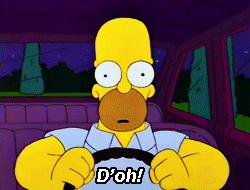D'oh! This was a popular saying that came from the cartoon character, Homer Simpson from the cartoon show The Simpson’s. 