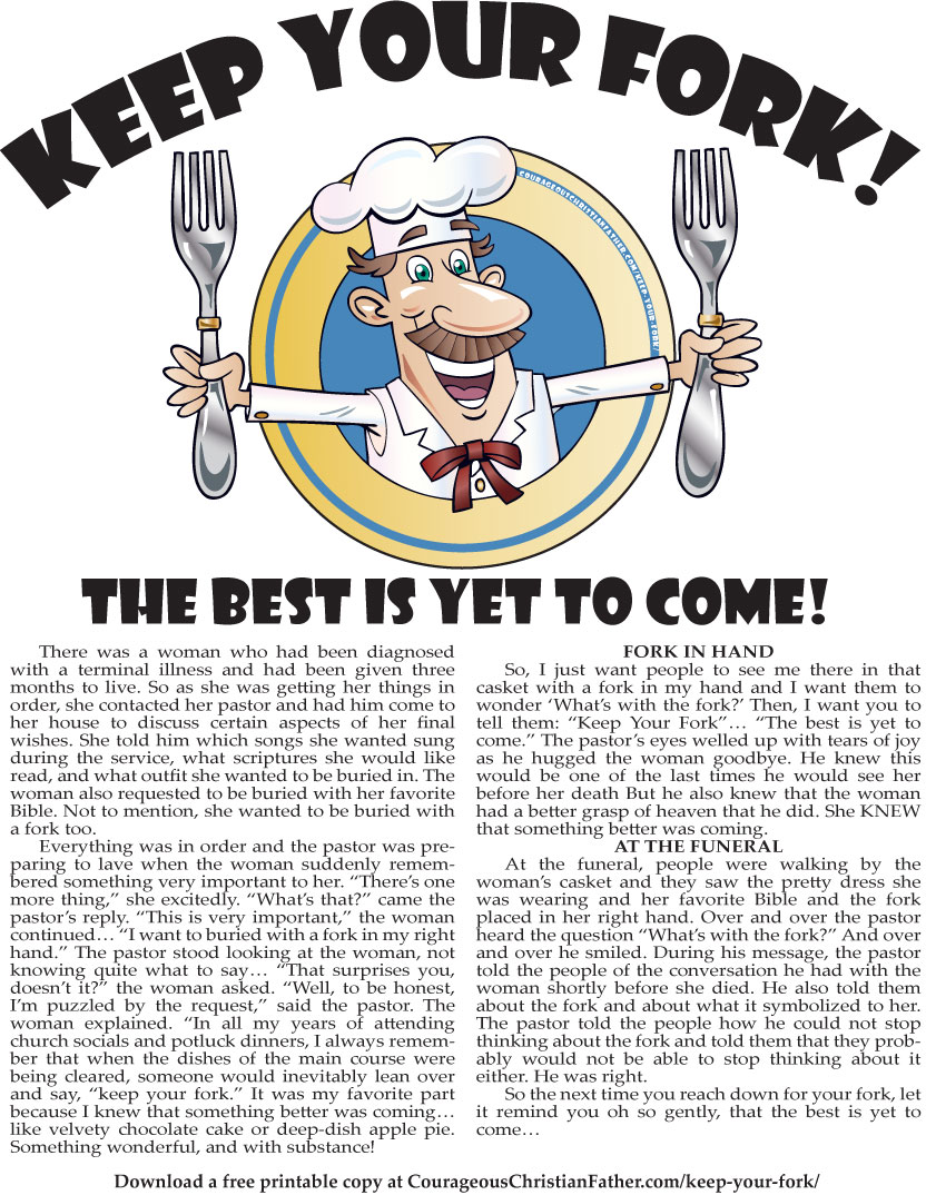 Keep Your Fork! The Best is Yet To Come! An Inspiring Story