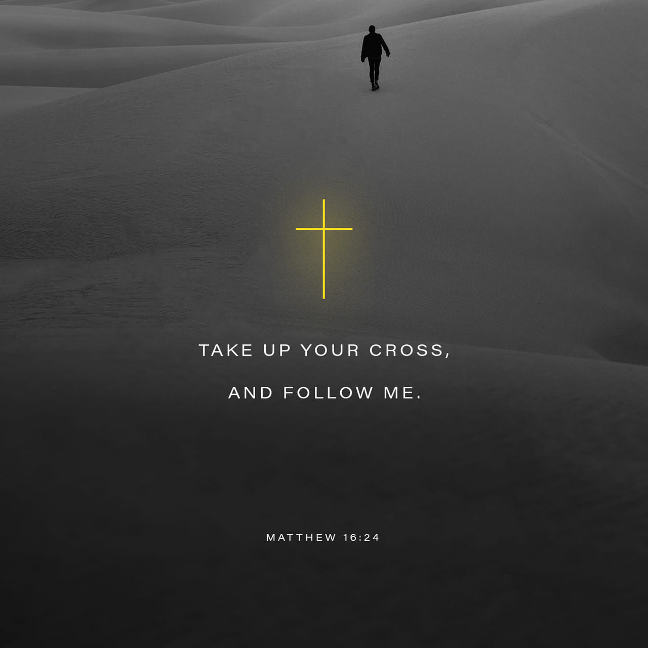VOTD March 24 - “Then Jesus said to His disciples, “If anyone wishes to come after Me, he must deny himself, and take up his cross and follow Me. For whoever wishes to save his life will lose it; but whoever loses his life for My sake will find it.” ‭‭Matthew‬ ‭16:24-25‬ ‭NASB‬‬