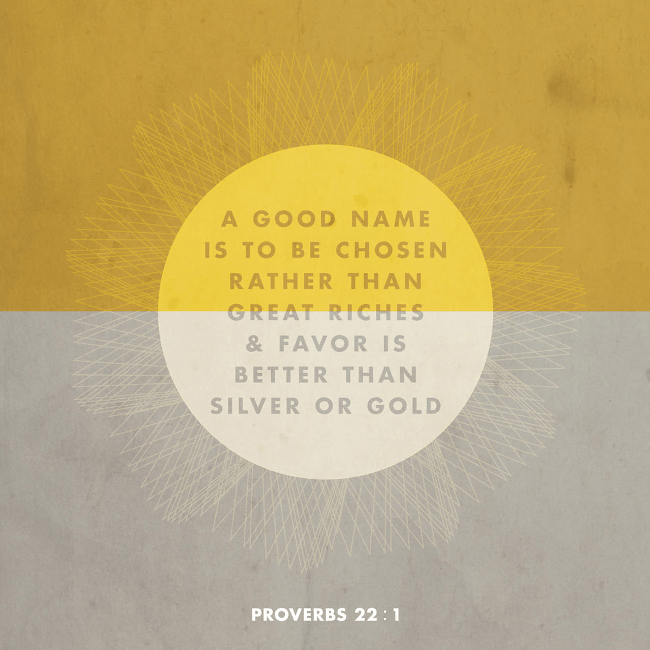 VOTD March 18 - “A good name is to be more desired than great wealth, Favor is better than silver and gold.” ‭‭Proverbs‬ ‭22:1‬ ‭NASB‬‬