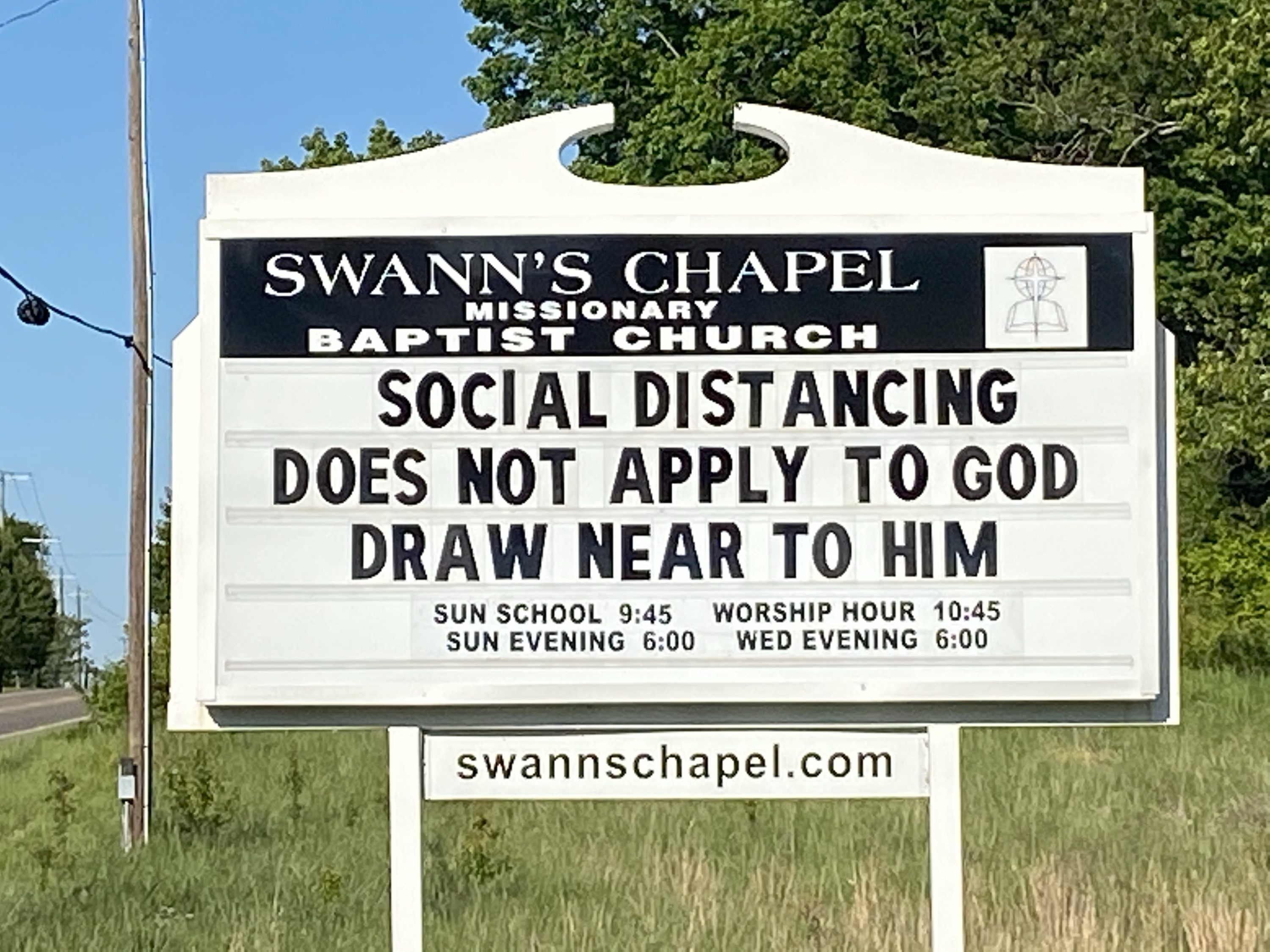 Social Distancing Does Not Apply To God Church Sign from Swann’s Chapel Missionary Baptist Church in Dandridge, TN.