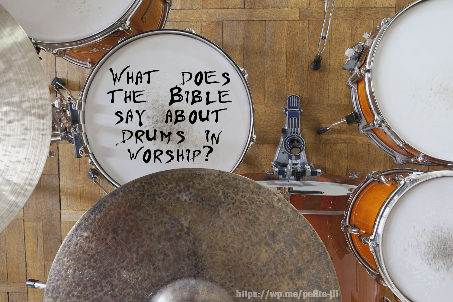 What does the Bible say about drums in worship? Can we use drums in our worship to the Lord? #Drums #bgbg2 #Bible