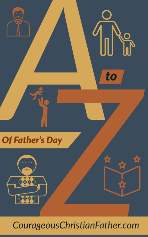 A-Z of Father's Day - An A to Z list of things related to Father's Day and/or being a Dad. #FathersDay